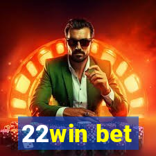 22win bet